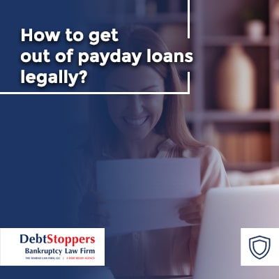How to get out of payday loans legally?